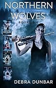 Northern Wolves Series, #1-4