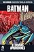 Batman: Extrañas Apariciones (Colección Novelas Gráficas DC Comics, núm. 44)