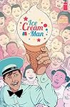 Ice Cream Man #1 by W. Maxwell Prince