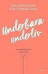Underbara underli...