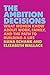 The Ambition Decisions by Hana Schank