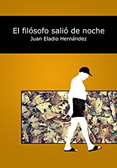 El filósofo salió de noche