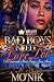 Bad Boys Need Love Too by Mo'Nik