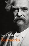 Book cover for Mark Twain: The Best Works