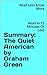 Summary: The Quiet American...