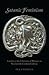 Satanic Feminism: Lucifer as the Liberator of Woman in Nineteenth-Century Culture (Oxford Studies in Western Esotericism)