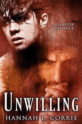 Unwilling (Kindle Edition)