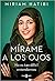 Mírame a los ojos