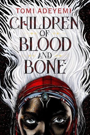 Children Of Blood And Bone(Book Series)