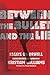 Between the Bullet and the Lie: Essays on Orwell