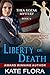 Liberty or Death (Thea Koza...