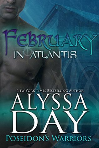 February in Atlantis (Poseidon's Warriors, #2)
