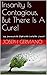 Insanity Is Contagious, But There Is A Cure! by Joseph E. Germano