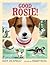 Good Rosie by Kate DiCamillo