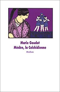 Médée, la Colchidienne (Paperback)