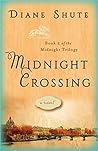 Midnight Crossing by Diane Shute