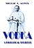 VODKA by Nicolae C. Ariton