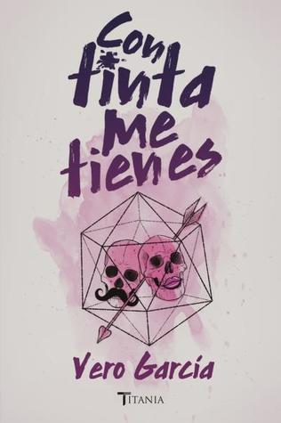Con tinta me tienes (Paperback)