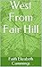 West From Fair Hill (A Refu...