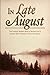 In Late August by Tim Todd