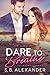 Dare to Breathe by S.B. Alexander