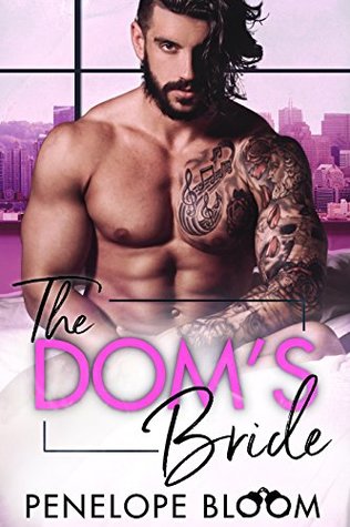 The Dom's Bride (Kindle Edition)