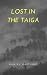 Lost in the taiga
