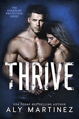 Thrive (Guardian Protection, #2)