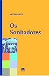 Os Sonhadores by António Mota