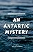 An antarctic mystery by Jules Verne