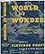 World of Wonder by Fletcher Pratt