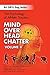 Mind Over Head Chatter: The...