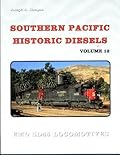 Southern Pacific Historic Diesels: EMD SD45 Locomotives