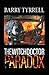The Witchdoctor Paradox by Barry Tyrrell The Witchdoctor Paradox by Barry Tyrrell