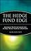 The Hedge Fund Edge: Maximu...