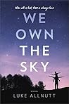 We Own the Sky