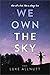 We Own the Sky