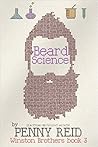 Beard Science by Penny Reid