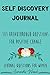 Self Discovery Journal: 101...