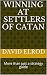 Winning at Settlers of Catan: More than just a strategy guide