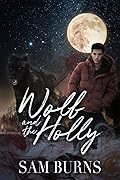 Wolf and the Holly