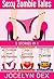 Sexy Zombie Tales: Books 1-3