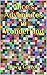 Alice's Adventures in Wonderland: Illustrated Edition