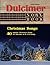 Dulcimer Songbook: Christma...