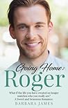 Going Home: Roger (Sweet and Sensuous #3) Going Home: Roger (Sweet and Sensuous #3)