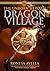 The Unborn Hero of Dragon Village by Ronesa Aveela