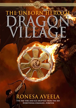 The Unborn Hero of Dragon Village (Kindle Edition)