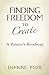 Finding Freedom to Create: ...
