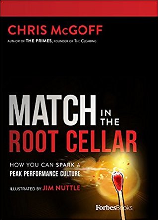 Match in the Root Cellar: How You Can Spark a Peak Performance Culture