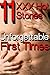 Unforgettable First Times 1...